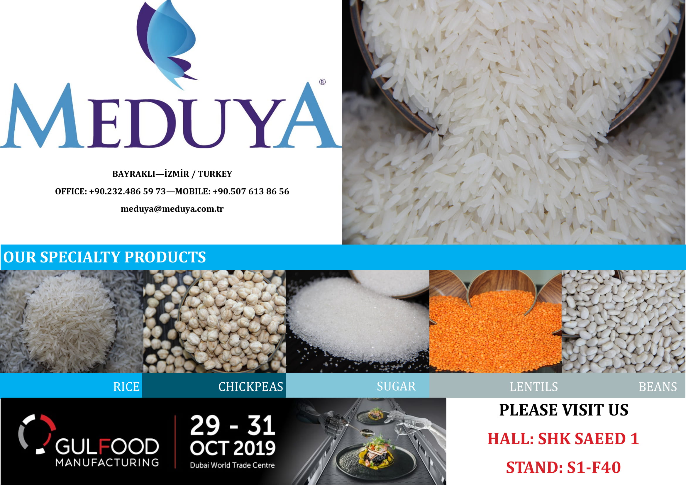 29-31 EKİM 2019 TARİHLERİNDE GULFOOD MANUFACTURING FUARINDAYIZ