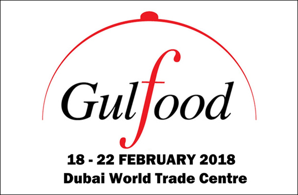 WE WERE AT GULFOOD FAIR DURING 18-22 FEBRUARY 2018